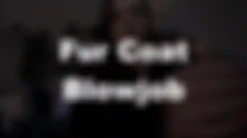 FUR COAT BLOWJOB - Wanna pet me while I pet & suck your hard prick? Nothing on under the fur but a pearl necklace.  Pink perky nipples erect. Does it make your dick harder?