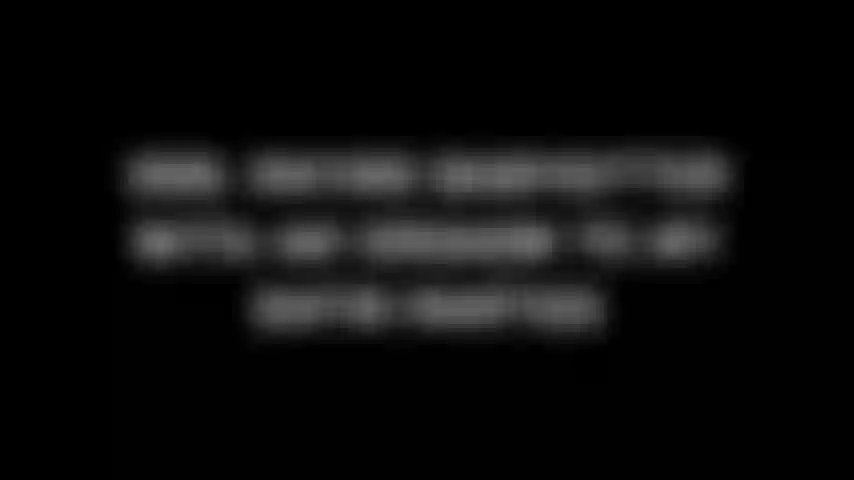 299. Paying babysitter with an orgasm to my satin panties