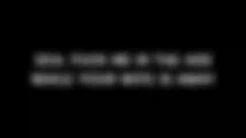 304. Fuck me in the ass while your wife is away